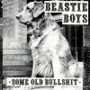 Beastie Boys - Some Old Bullshit - 