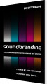 Soundbranding - The Connection Between Investment And Emotion - 