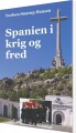 Spanien I Krig Og Fred - 