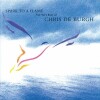 Chris De Burgh - Spark To A Flame - 