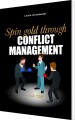 Spin Gold Through Conflict Management - 