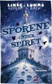 Sporene Under Spiret