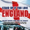Stand Up If You Love England - 