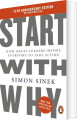 Start With Why How Great Leaders Inspire Everyone To Take Action 15Th