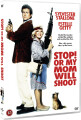 Stop Eller Min Mor Skyder Stop Or My Mom Will Shoot - 