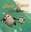Store Bjørn Og Lille Bjørn