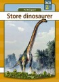 Store Dinosaurer