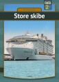 Store Skibe - 