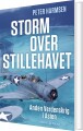Storm Over Stillehavet - Anden Verdenskrig I Asien - 