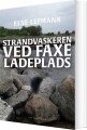 Strandvaskeren Ved Faxe Ladeplads - 