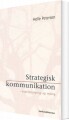 Strategisk Kommunikation - 