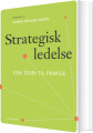 Strategisk Ledelse - 
