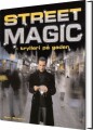 Street Magic - 
