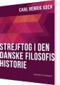 Strejftog I Den Danske Filosofis Historie - 