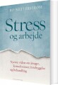 Stress Og Arbejde - 