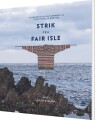 Strik Fra Fair Isle - 