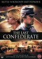 Strike The Tent The Last Confederate - 