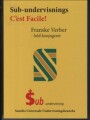 Sub-Undervisnings C Est Facile Franske Verber - 