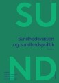 Sundhedsvæsen Og Sundhedspolitik