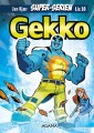 Super-Serien Gekko - 