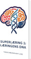 Superlæring 1 Læringens Dna