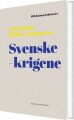 100 Danmarkshistorier - Svenskekrigene - 