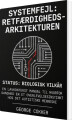 Systemfejl Retfærdighedens Arkitekturen