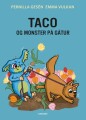 Taco Og Monster På Gåtur - 
