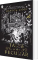 Tales Of The Peculiar