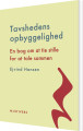 Tavshedens Opbyggelighed