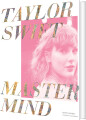 Taylor Swift Mastermind - 