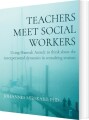 Teachers Meet Social Workers - 