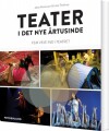 Teater I Det Nye Årtusinde - 