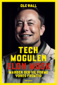 Techmogulen Elon Musk - 