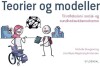 Teorier Og Modeller Til Refleksion I Social- Og Sundhedsuddannelserne