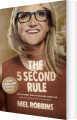 The 5 Second Rule Transform Your Life Work And Confidence With Everyday