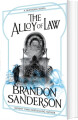 The Alloy Of Law A Mistborn Novel