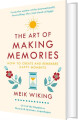 The Art Of Making Memories