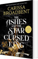 The Ashes And The Star-Cursed King