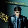 Bryan Ferry - The Bride Stripped Bare - 