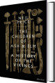 The Children Of Ash And Elm A History Of The Vikings