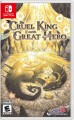 The Cruel King And The Great Hero Storybook Edition Import - 