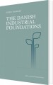 The Danish Industrial Foundations - 