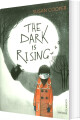 The Dark Is Rising