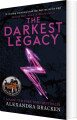 The Darkest Legacy