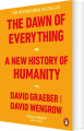 The Dawn Of Everything A New History Of Humanity