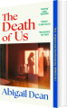 The Death Of Us