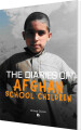 The Diaries Of Afghan School Children