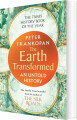 The Earth Transformed An Untold History