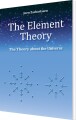 The Element Theory